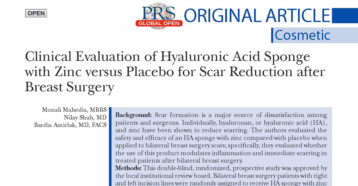 A Clinical Evaluation of Efficacy and Safety of Hyaluronan Sponge with Vitamin C Versus Placebo for Scar Reduction