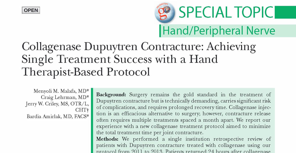 Collagenase Dupuytren Contracture: Achieving Single Treatment Success with a Hand Therapist-Based Protocol