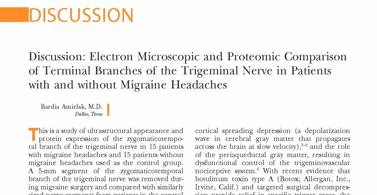 Discussion: electron microscopic and proteomic comparison of terminal branches of the trigeminal nerve in patients with and without migraine headaches.