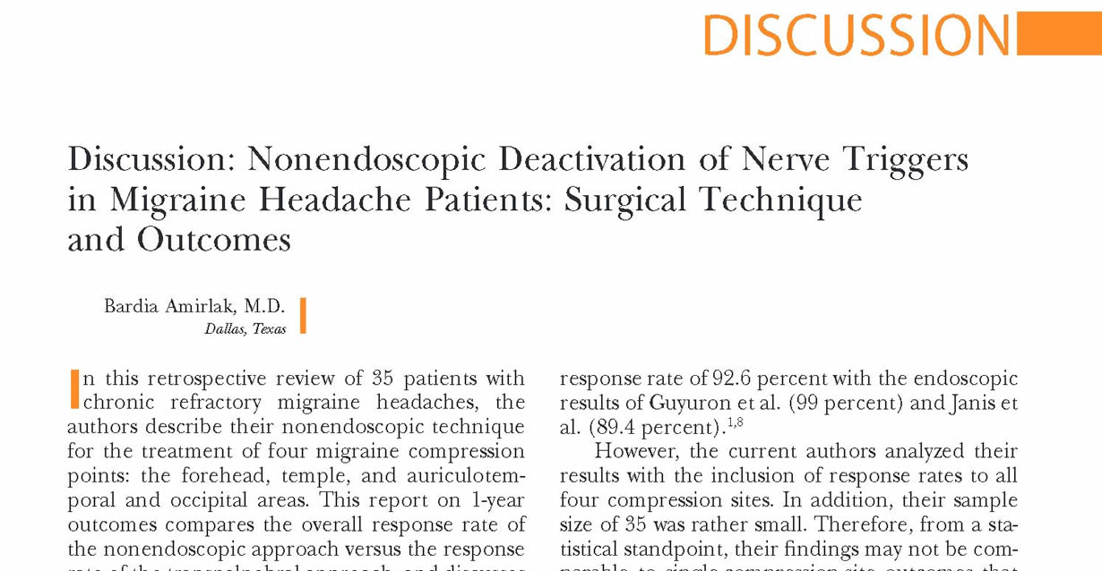 Discussion: nonendoscopic deactivation of nerve triggers in migraine headache patients: surgical technique and outcomes