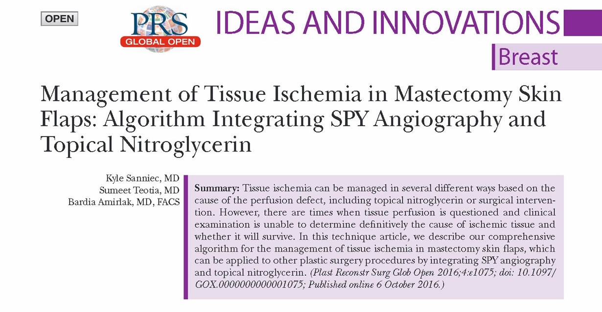 Management of Tissue Ischemia in Mastectomy Skin Flaps: Algorithm Integrating SPY Angiography and Topical Nitroglycerin