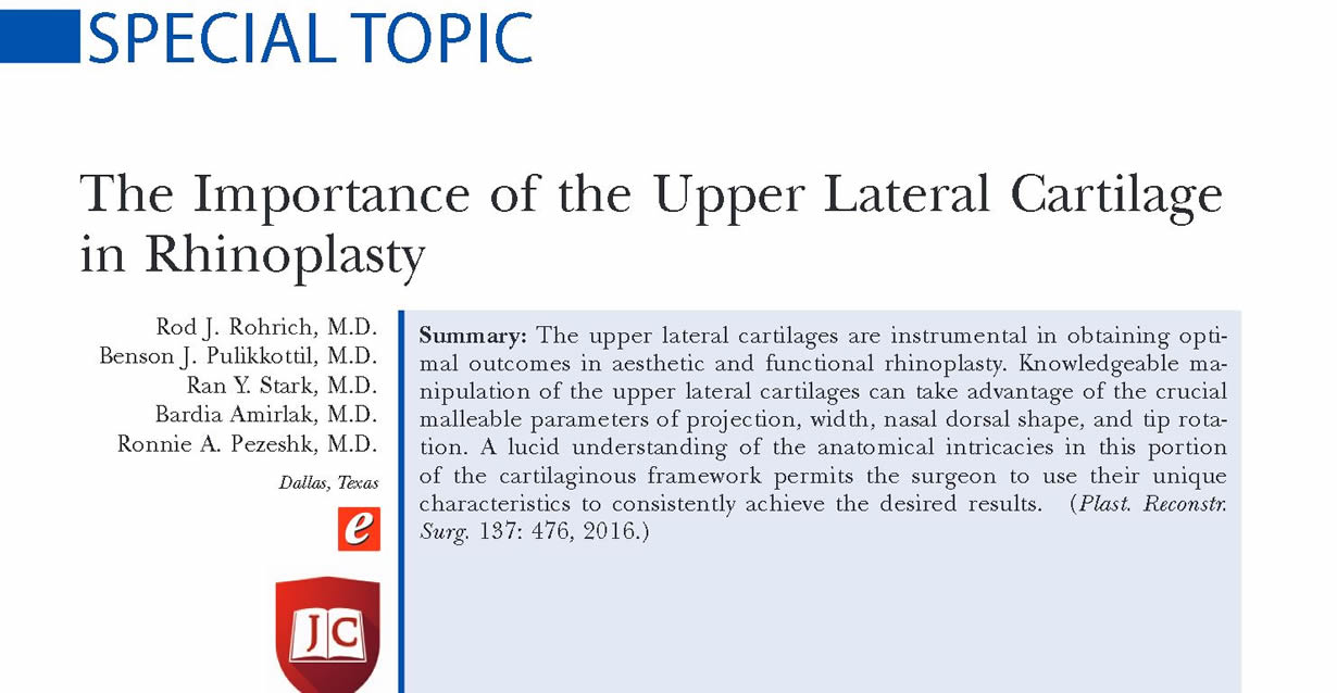 The Importance of the Upper Lateral Cartilage in Rhinoplasty